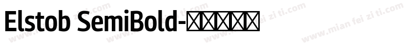 Elstob SemiBold字体转换